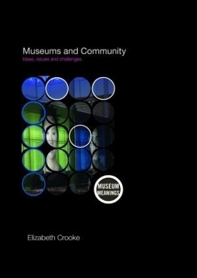 Museums and Community - Elizabeth Crooke