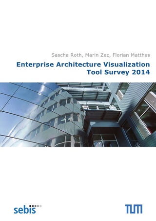 Enterprise Architecture Visualization Tool Survey 2014