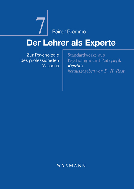 Der Lehrer als Experte - Rainer Bromme