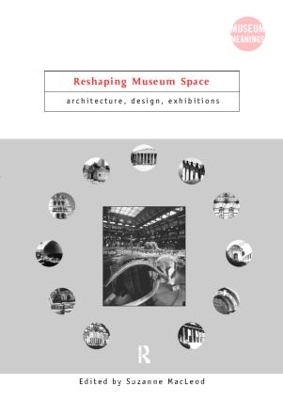 Reshaping Museum Space - 
