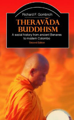 Theravada Buddhism - Richard F. Gombrich