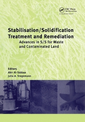 Stabilisation/Solidification Treatment and Remediation - 