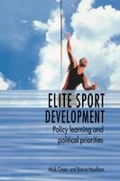 Elite Sport Development - Mick Green, Barrie Houlihan