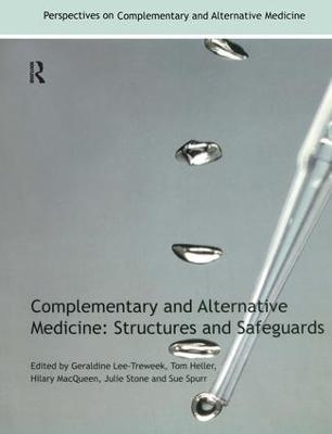 Complementary and Alternative Medicine - Geraldine Lee-Treweek, Tom Heller, Hilary MacQueen, Julie Stone, Sue Spurr
