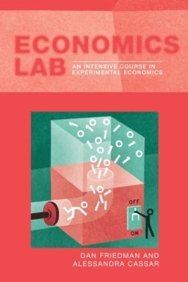 Economics Lab - Alessandra Cassar, Dan Friedman