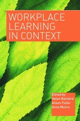 Workplace Learning in Context - 