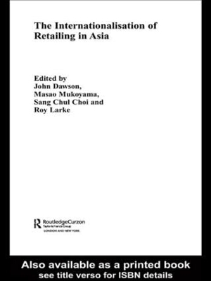 The Internationalisation of Retailing in Asia - 