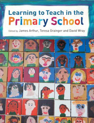 Learning to Teach in the Primary School - 