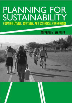 Planning for Sustainability - Stephen M. Wheeler