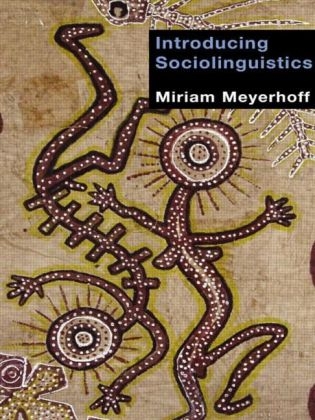Introducing Sociolinguistics - Miriam Meyerhoff
