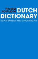 New Routledge Dutch Dictionary - R. Hempelman, N. Osselton
