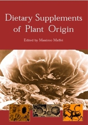 Dietary Supplements of Plant Origin - 