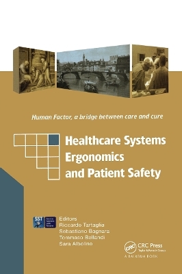 Healthcare Systems Ergonomics and Patient Safety - 