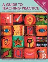 A Guide to Teaching Practice - Louis Cohen, Lawrence Manion, Keith Morrison, Dominic Wyse