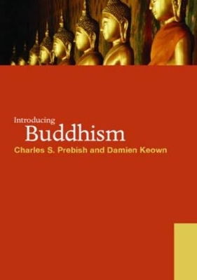Introducing Buddhism - Charles S. Prebish, Damien Keown