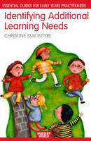 Identifying Additional Learning Needs in the Early Years - Christine Macintyre