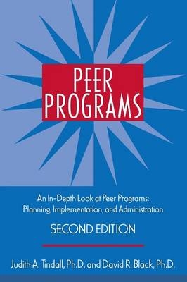 Peer Programs - Judith A. Tindall, David R. Black