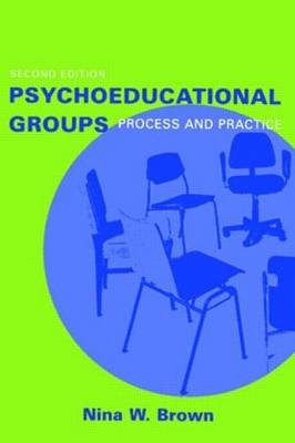 Psychoeducational Groups - Nina W. Brown