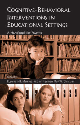 Cognitive-Behavioral Interventions in Educational Settings - 