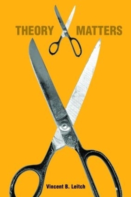 Theory Matters - Vincent Leitch