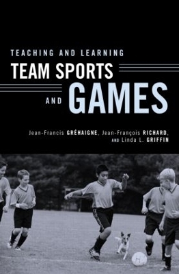 Teaching and Learning Team Sports and Games - 