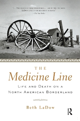 The Medicine Line - Beth LaDow