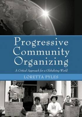 Progressive Community Organizing - Loretta Pyles