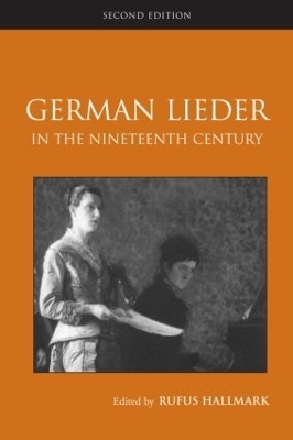 German Lieder in the Nineteenth Century - 