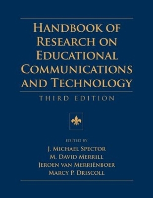 Handbook of Research on Educational Communications and Technology - 
