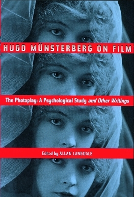 Hugo Munsterberg on Film - Hugo M&uuml;nsterberg