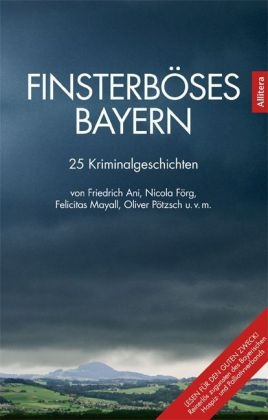 Finsterböses Bayern