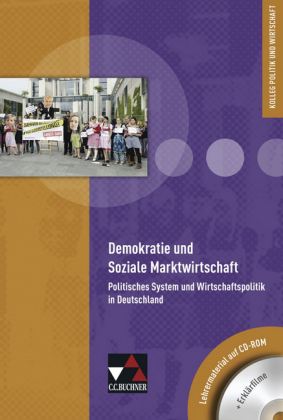 Kolleg Politik und Wirtschaft - neu / Demokratie und Soziale Marktwirtschaft LM