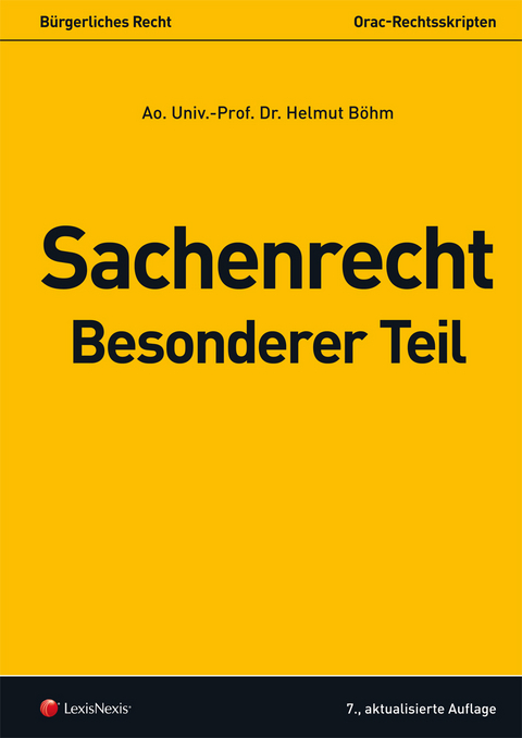 Sachenrecht Besonderer Teil - Helmut B&ouml;hm