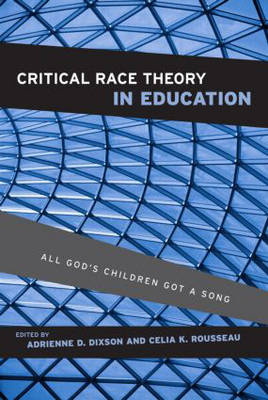 Critical Race Theory in Education - 
