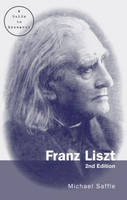 Franz Liszt - Michael Saffle