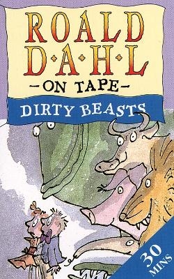 Dirty Beasts - Roald Dahl