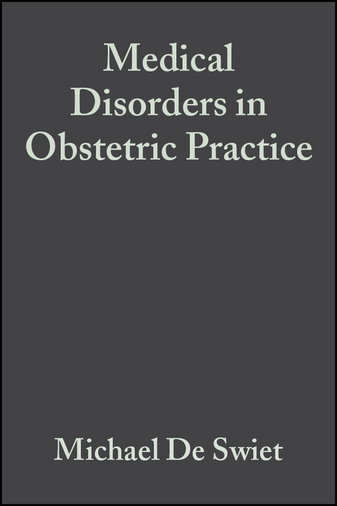 Medical Disorders in Obstetric Practice - 