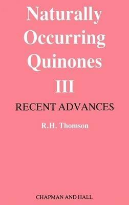 Naturally Occurring Quinones - R. H. Thomson