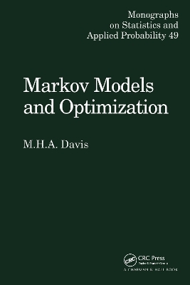Markov Models & Optimization - M.H.A. Davis