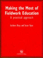 Making the Most of Fieldwork Education - A. Alsop, Sally E. Ryan