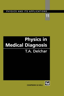Physics in Medical Diagnosis