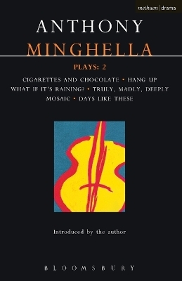 Minghella Plays: 2 - Anthony Minghella