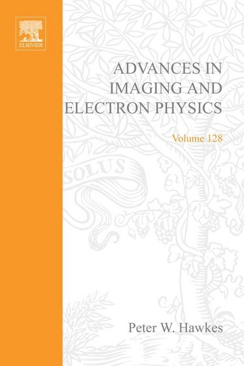 Advances in Imaging and Electron Physics -  Peter W. Hawkes