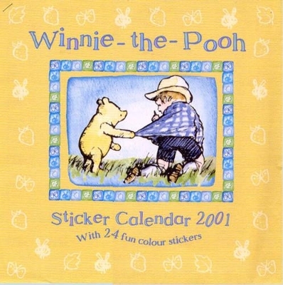 Winnie the Pooh Sticker Calendar - A. A. Milne