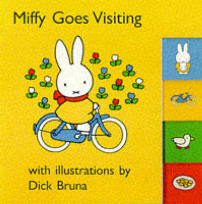 Miffy Goes Visiting - Dick Bruna