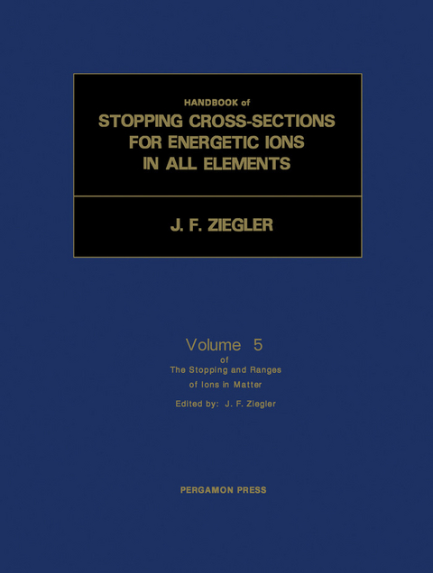 Stopping and Ranges of Ions in Matter -  J. F. Ziegler