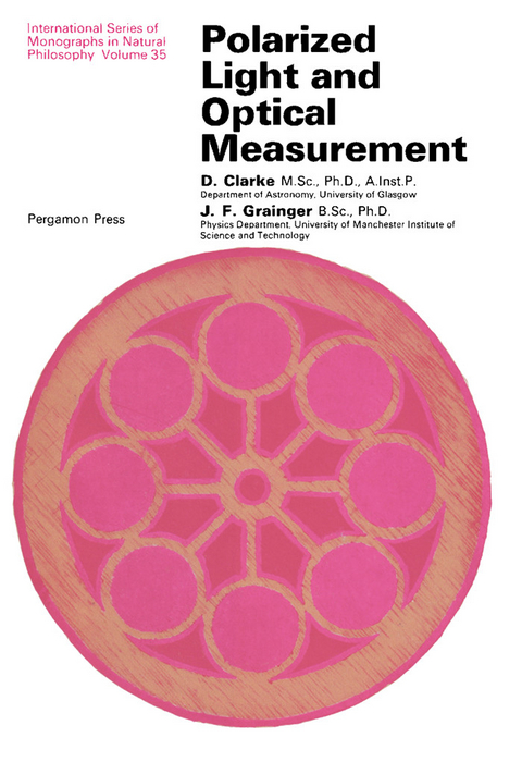 Polarized Light and Optical Measurement -  D. Clarke,  J.F. Grainger
