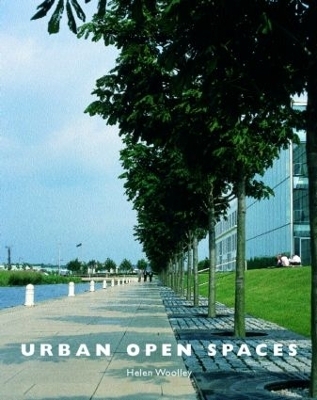 Urban Open Spaces - Helen Woolley
