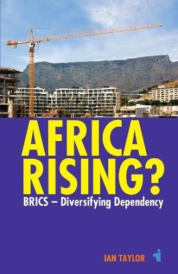 Africa Rising? - Professor Ian Taylor