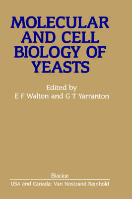 Molecular And Cell Biology Of Yeasts - 